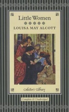 L M Alcott, Louisa M. Alcott, Louisa May Alcott - Little Women