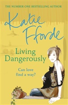 Katie Fforde, Fforde Katie - Living Dangerously