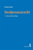 Stefan Seiler - Strafprozessrecht (f. Österreich)