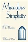 DAVIS, R. S. Thomas, R.S. Thomas, Davis William, William V Davis, William V. Davis... - Miraculous Simplicity