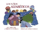 Lourdes Ayala, Margarita Isona-Rodriguez, Kathryn Shoemaker, Kathryn Shoemaker, Kathryn E. Shoemaker - Los ninos alfabeticos (Spanish Edition)