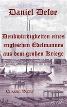 Daniel Defoe - Denkwürdigkeiten eines englischen Edelmannes aus dem großen Kriege