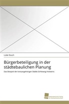 Lüder Busch - Bürgerbeteiligung in der städtebaulichen Planung