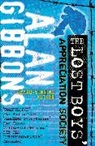 Alan Gibbons - The Lost Boys' Appreciation Society