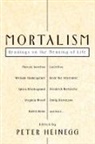 Peter Heinegg, Soren Kierkegaard, William Shakespeare, Virginia Woolf, Peter Heinegg - Mortalism