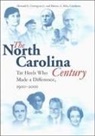 Howard E. Covington, Howard E Covington, Howard E. Covington, Marion A Ellis, Marion A. Ellis - The North Carolina Century