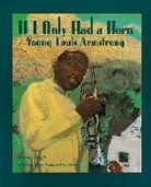 Roxane Orgill, Roxane/ Jenkins Orgill, Leonard Jenkins - If I Only Had a Horn