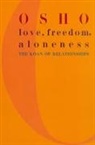 Osho - Love, Freedom and Aloneness