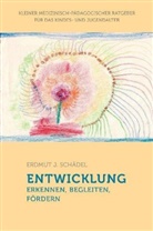 Erdmut J Schädel, Erdmut J. Schädel - Entwicklung erkennen, begleiten, fördern