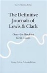 William Clark, Meriwether Lewis, Gary E Moulton, Gary E. Moulton - The Definitive Journals of Lewis and Clark, Vol 8