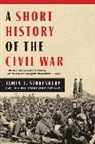 James L. Stokesbury - A Short History of the Civil War