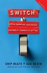 Chip Heath, Dan Heath - Switch