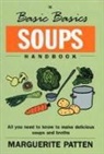 Marguerite Patten - Basics Basics Soups Handbook