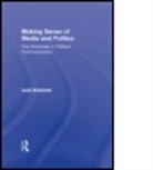 Gadi Wolfsfeld, Gadi (Hebrew University of Jerusalem Wolfsfeld - Making Sense of Media and Politics