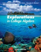 Judith Clark, Judy Clark, Linda Almgren Kime, Linda Almgren Clark Kime, KIME LINDA ALMGREN CLARK JUDY MI, Beverly K. Michael - Explorations in College Algebra