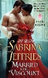 Sabrina Jeffries - Married to the Viscount