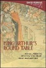 Perkins, David Perkins - King Arthur''s Round Table