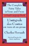 Charles Perrault, Stanley Appelbaum - The Fairy Tales in Verse and Prose/les Contes En Vers Et En Prose