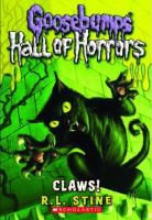 R. L. Stine, R.L. Stine - Hall of Horrors Claws!