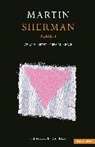 Martin Sherman, Sherman Martin - Sherman Plays: 1