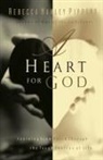 Rebecca Manley Pippert - A Heart for God
