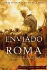 Wallace Breem - El enviado de Roma