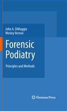 John Dimaggio, John A Dimaggio, John A. DiMaggio, Wesley Vernon, Wesley Vernon OBE - Forensic Podiatry