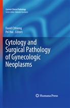 Davi Chhieng, David Chhieng, Hui, Hui, Pei Hui - Cytology and Surgical Pathology of Gynecologic Neoplasms