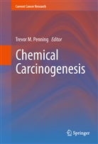 Trevo M Penning, Trevor M Penning, Trevor M. Penning - Chemical Carcinogenesis
