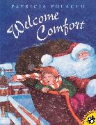 Patricia Polacco, Patricia Polacco - Welcome Comfort