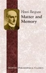 Henri Bergson, Henri Louis Bergson, Henri/ Paul Bergson - Matter and Memory