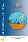 Kevin Perrotta, Louise Perrotta - Matthew 1-2 / Luke 1-2 Joy to the World