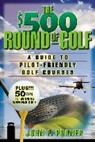 John Purner, John F. Purner, Purner John - The $500 Round of Golf