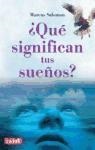 Marcus Salomon - ¿Qué significan tus sueños?