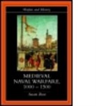 Professor Susan Rose, Susan Rose, Susan (Roehampton Institute) Rose, Susan (Roehampton University Rose - Medieval Naval Warfare 1000-1500
