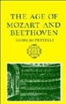 Giorgio Pestelli - Age of Mozart and Beethoven