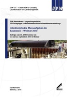Interdisziplinäre Messaufgaben im Bauwesen   Weimar 2010