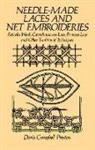 D.c. Preston, Doris Campbell Preston - Needle-Made Laces and Net Embroideries