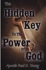 Paul Young - The Hidden Key to the Power of God