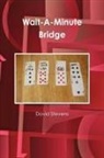 David Stevens - Wait-A-Minute Bridge