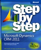 Brendan Landers, Mike Snyder, Jim Steger - Microsoft Dynamics CRM 2011 Step by Step