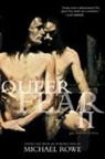 Rowe, Michael Rowe, Michael Rowe - Queer Fear II