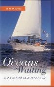 Sharon Ragle, Sharon Riggle - Oceans Are Waiting - Around the World on the Yacht Tigger