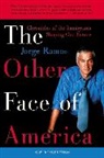 Jorge Ramos, Jorge del Rayo Ramos - Other Face of America