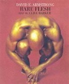 Armstrong, David E. Armstrong, David E./ Barker Armstrong, Clive Barker - Rare Flesh