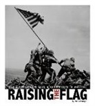 Michael Burgan - Raising the Flag