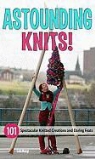 Lela Nargi - Astounding Knits!
