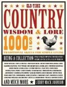 Jerry Johnson, Jerry Mack Johnson - Old-Time Country Wisdom & Lore