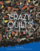 Cindy Brick - Crazy Quilts