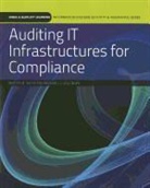 Michael G. Solomon, Martin Weiß, Martin Solomon Weiss - Auditing It Infrastructures for Compliance